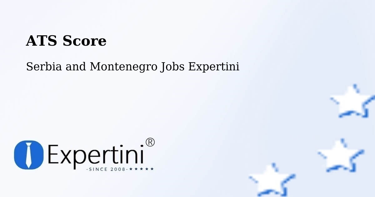 Resume ATS Score & Job Description Match Tool – Valleyview - Serbia and Montenegro Jobs Expertini
