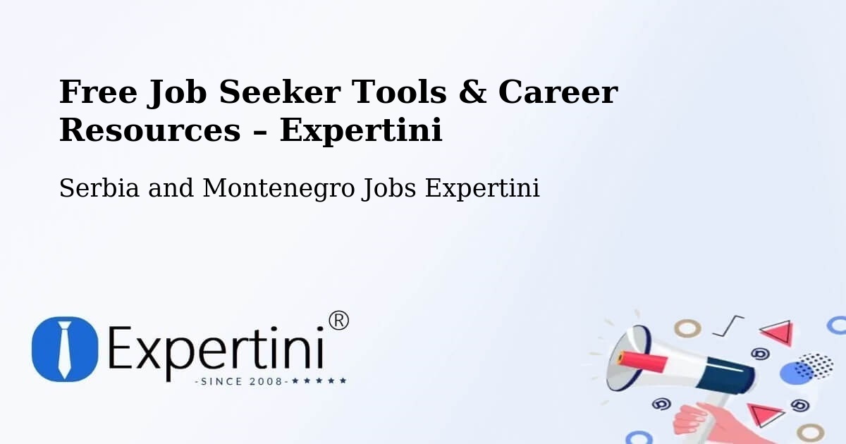 Free Job Seeker Tools & Career Resources – Valleyview - Valleyview, Serbia and Montenegro Jobs Expertini