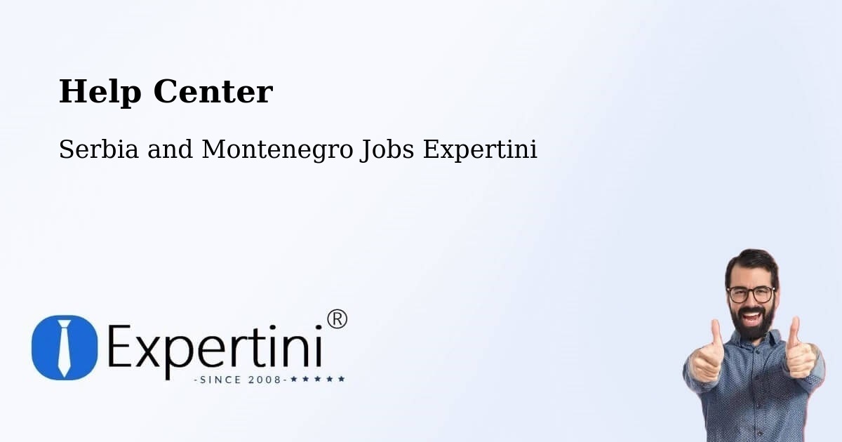 Help Center – Valleyview - Serbia and Montenegro Jobs Expertini