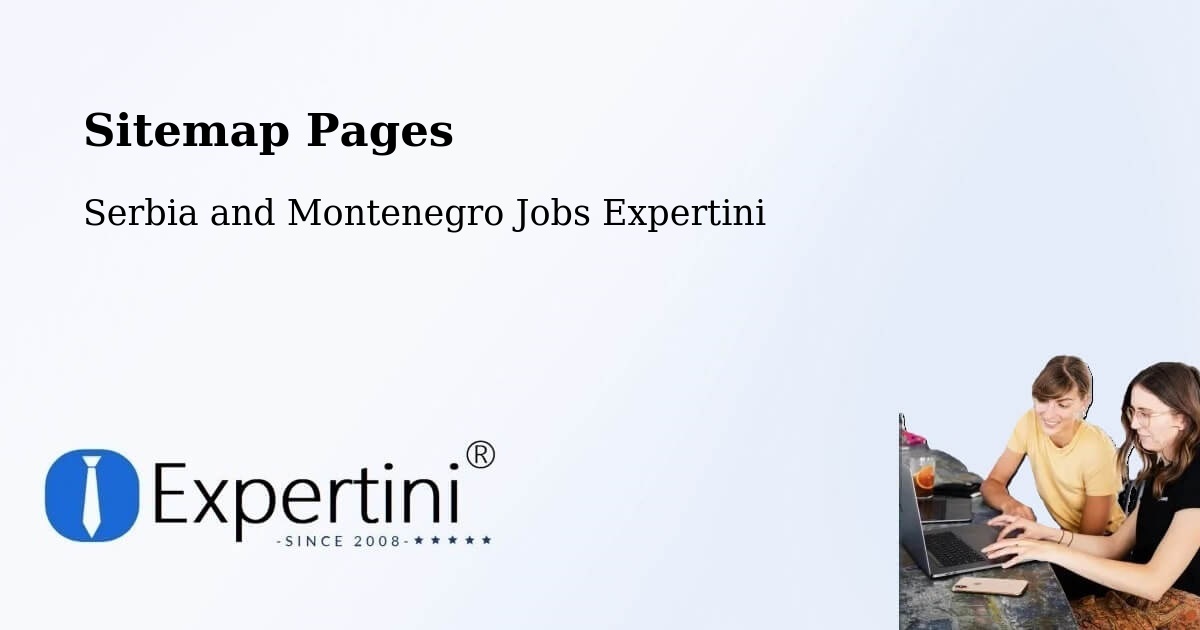 Sitemap Pages - Valleyview - Serbia and Montenegro Jobs Expertini