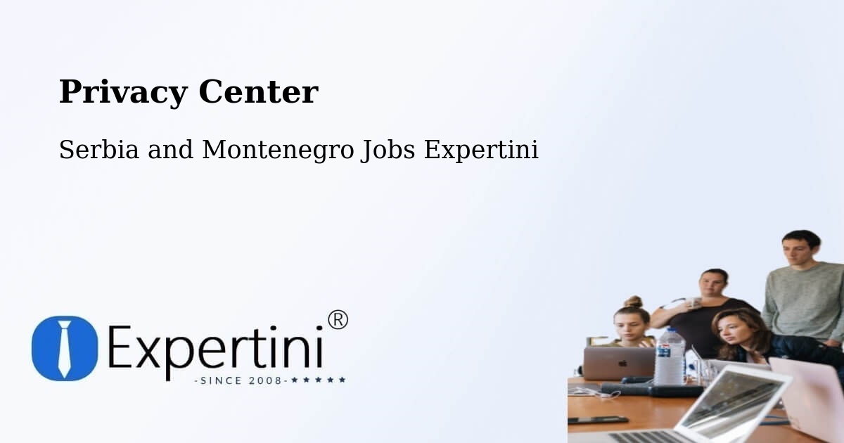 Privacy Policy – Valleyview - Serbia and Montenegro Jobs Expertini