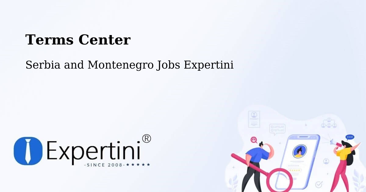 Terms of Service – Valleyview - Serbia and Montenegro Jobs Expertini